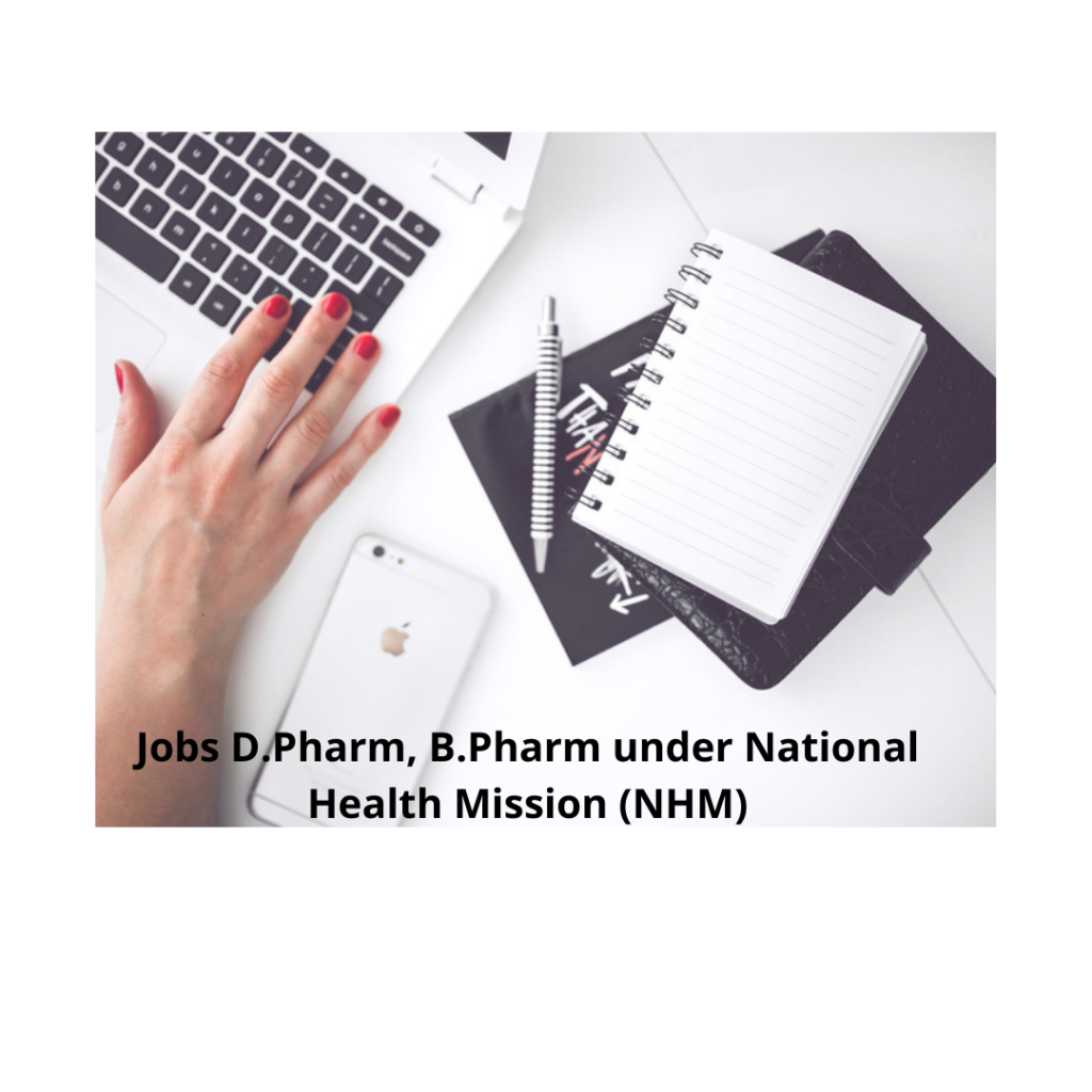 JOBS FOR National Health Mission (NHM)
