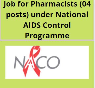 Pharmacists Jobs under National AIDS Control Programme