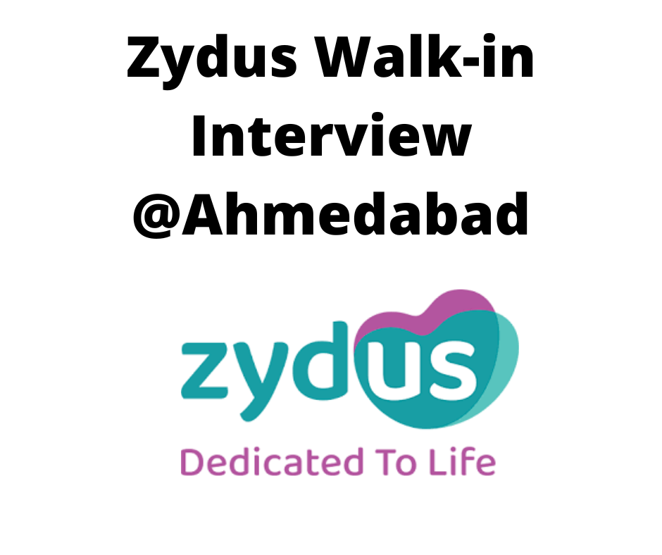 Zydus Lifescience Walk-in-Interview 