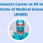 Pharmacist Career at AIIMS