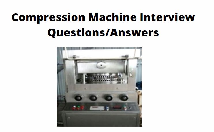 compression machine interview questions poster