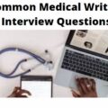 medical writing interview questions