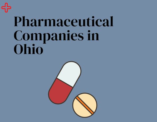 Pharmaceutical Companies in Ohio 