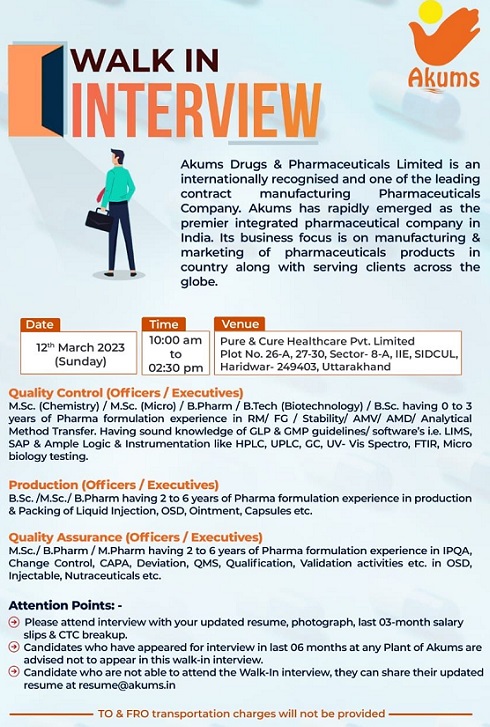 Akums Drugs & Pharmaceuticals Walk-In Interview for QA/ QC/ Production On 12th March 2023
