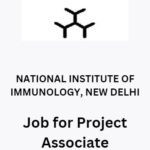 Job for Project Associate at National Institute of Immunology