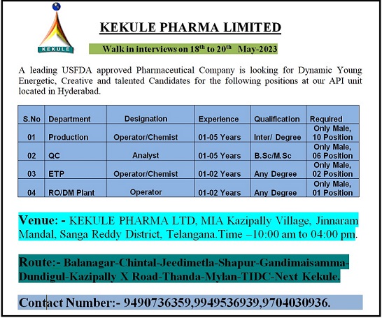 Kekule Pharma Limited; Walk-Ins for Production/ QC/ ETP/ RO/ DM Plant On 19th & 20th May 2023