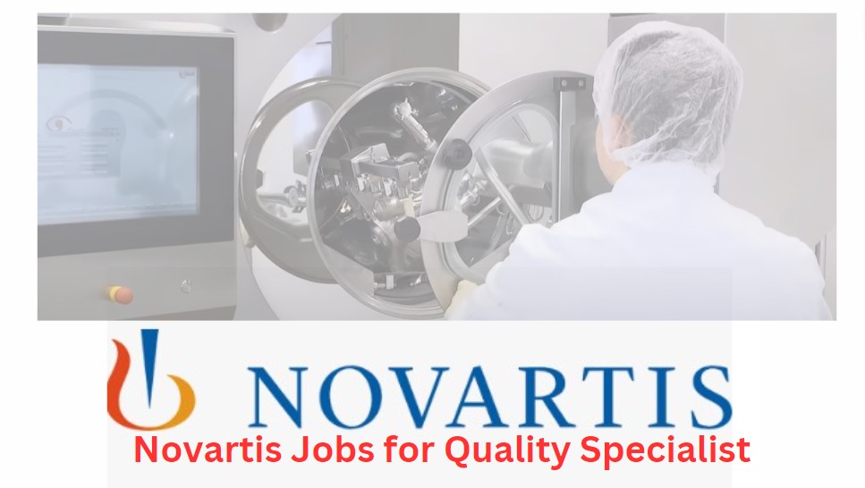Novartis Jobs for Quality Specialist