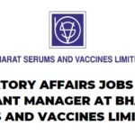 Regulatory Affairs jobs Assistant Manager at Bharat Serums and Vaccines Limited