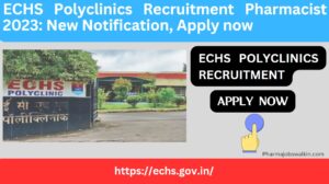 ECHS Polyclinics Recruitment