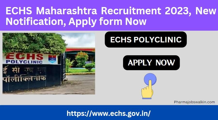 ECHS Maharashtra Recruitment