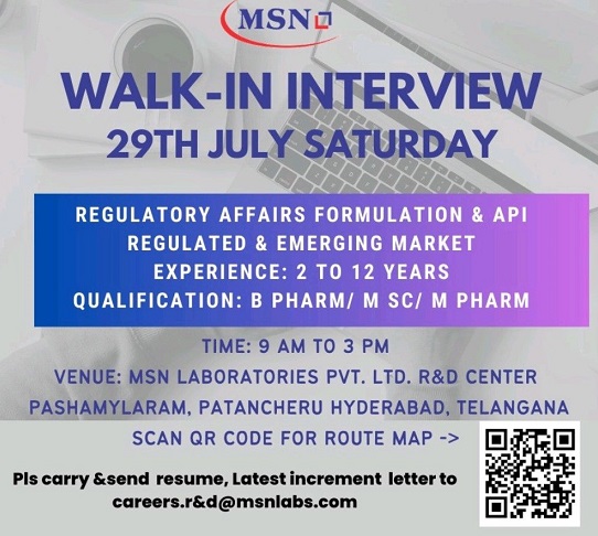 MSN Laboratories Pvt. Ltd-Walk-In Drive for Regulatory Affairs On 29th July 2023