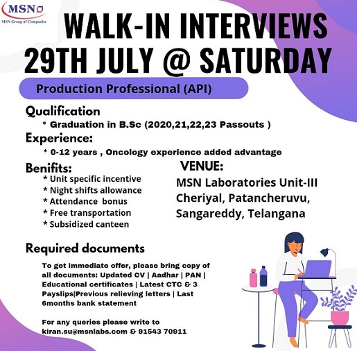 MSN Laboratories Pvt. Ltd-Walk-In Drive On 29th July 2023