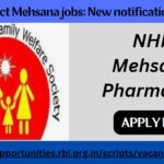 NHM Mehsana Recruitment