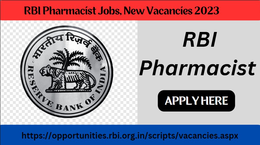 RBI Pharmacist Jobs