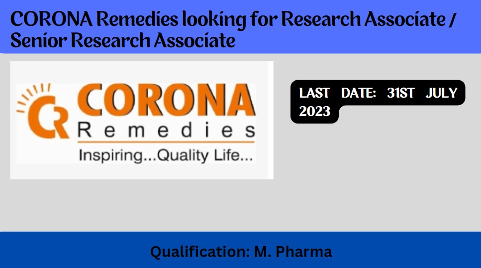 CORONA Remedies looking for Research Associate / Senior Research Associate