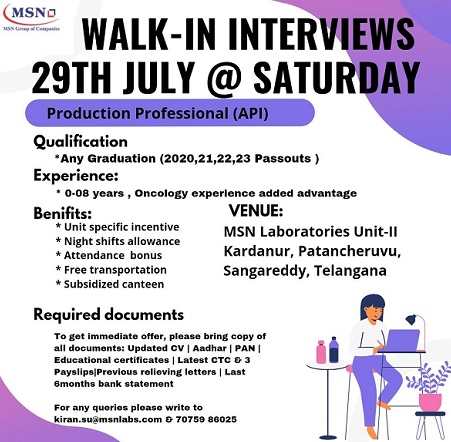 MSN Laboratories Pvt. Ltd-Walk-In Drive On 29th July 2023
