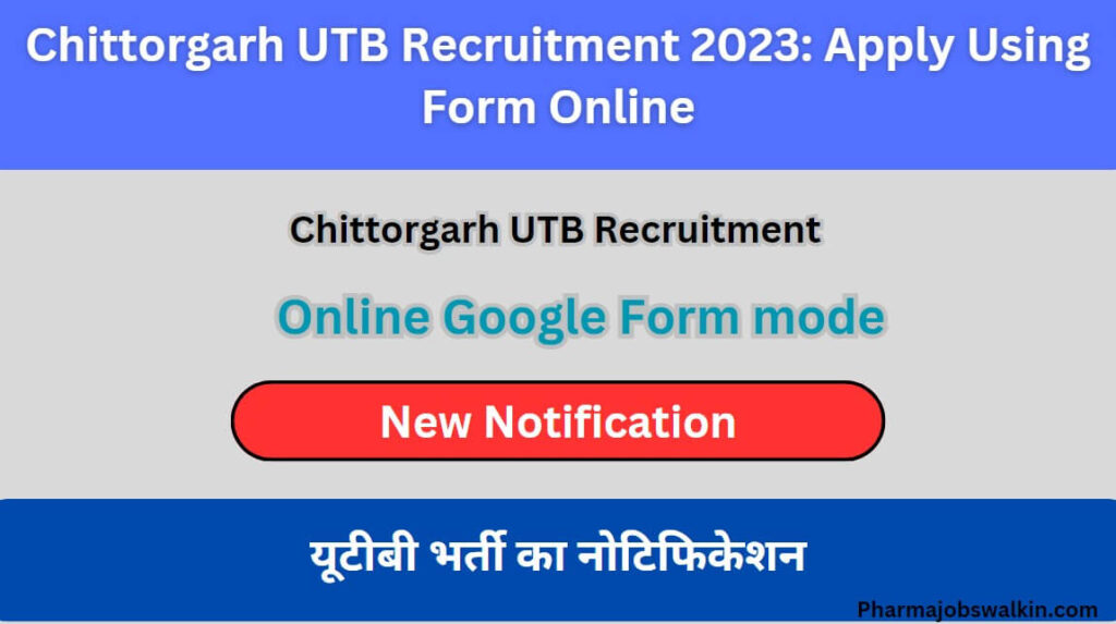 Chittorgarh UTB Recruitment 