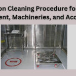 Cleaning Procedure for New Equipment, Machineries, and Accessories