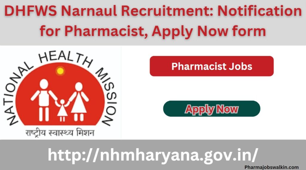 DHFWS Narnaul Recruitment