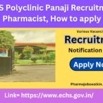 ECHS Polyclinic Panaji Recruitment