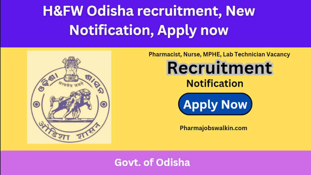 H&FW Odisha recruitment