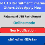 Rajsamand UTB Recruitment