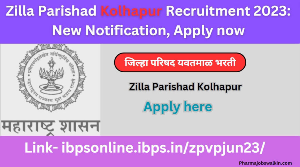 Zilla Parishad Kolhapur Recruitment