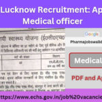ECHS Lucknow Recruitment