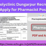 ECHS Polyclinic Dungarpur Recruitment