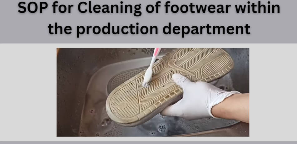 SOP for Footwear Cleaning