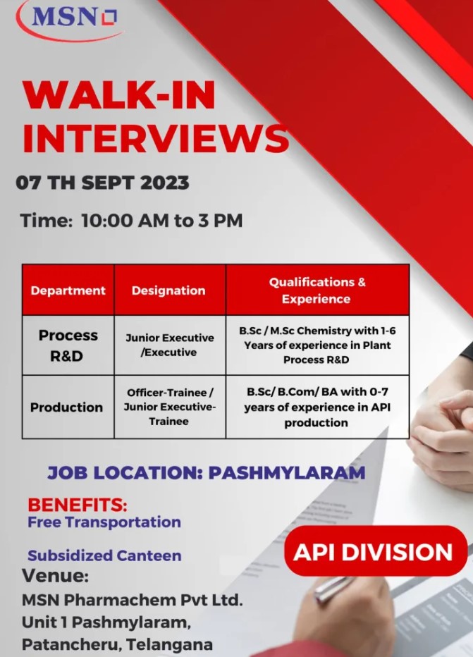 MSN Laboratories – Walk-In Interviews on 7th September 2023