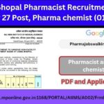 AIIMS Bhopal Pharmacist Recruitment