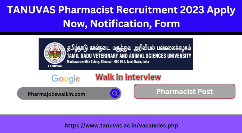 Tanuvas Pharmacist Recruitment 