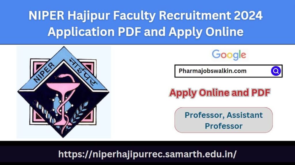 NIPER Hajipur Faculty Recruitment