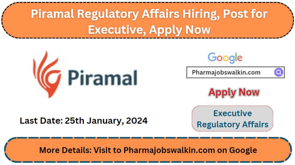 Piramal Regulatory Affairs Hiring