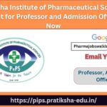 Pratiksha Institute of Pharmaceutical Sciences Recruitment