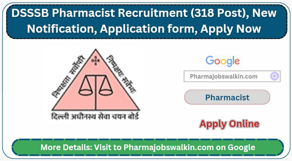 DSSSB Pharmacist Recruitment 2024