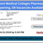 Government Medical Colleges Pharmacists Jobs