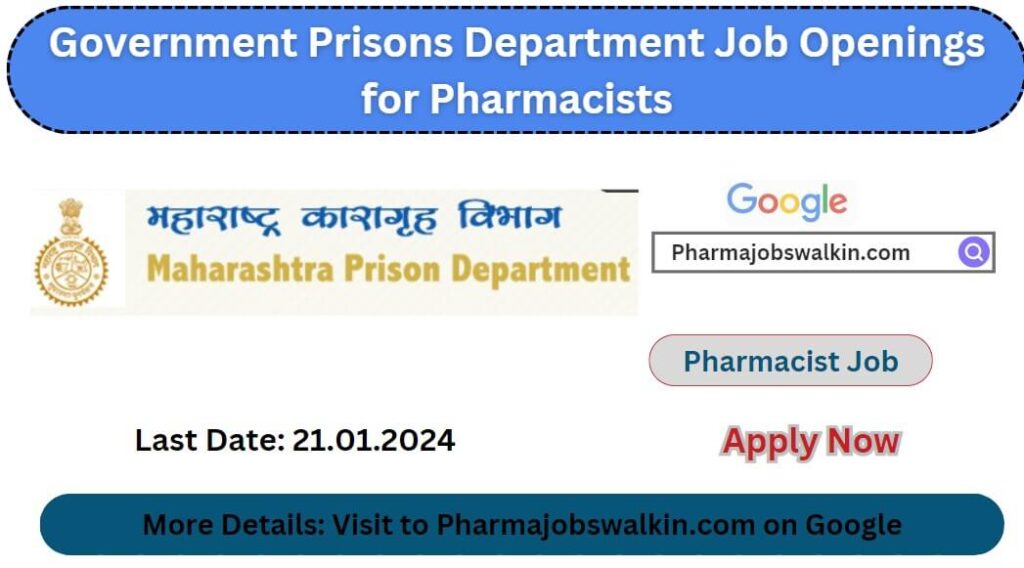 Government Prisons Department Job Openings for Pharmacist