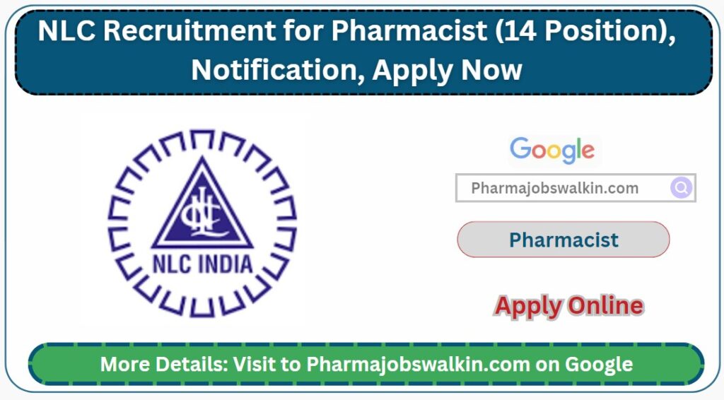 NLC Recruitment for Pharmacist