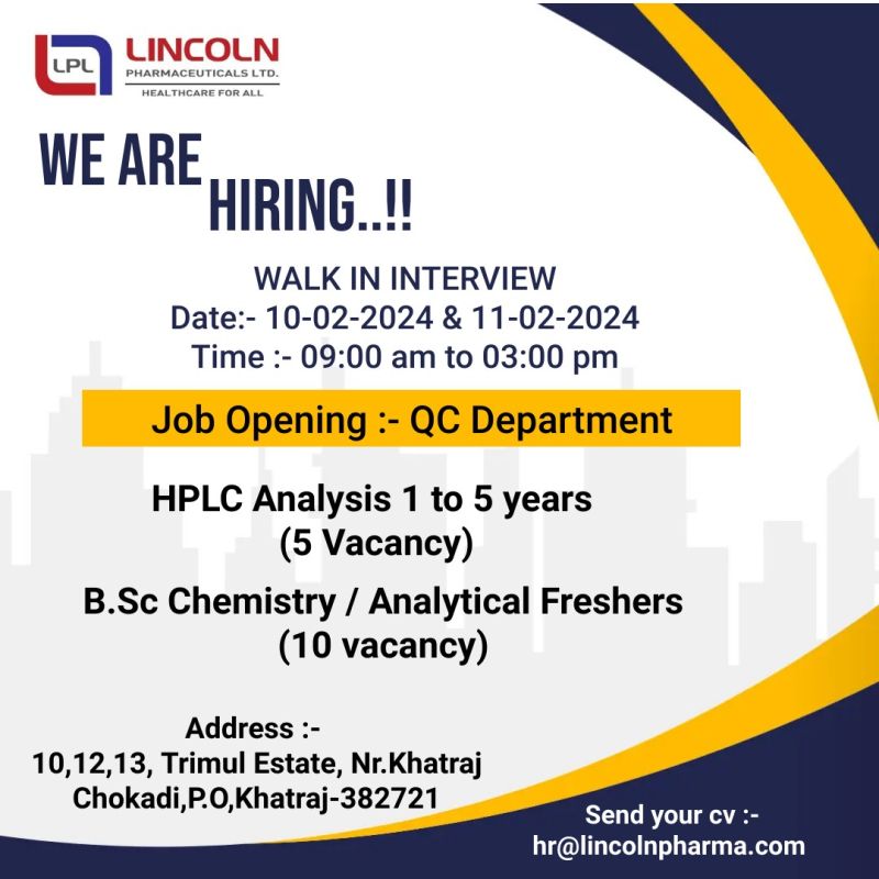 Lincoln Pharmaceuticals Walk-In Interview for Quality Control Department on 10th and 11th February 2024