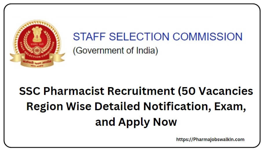 SSC Pharmacist Recruitment 2024