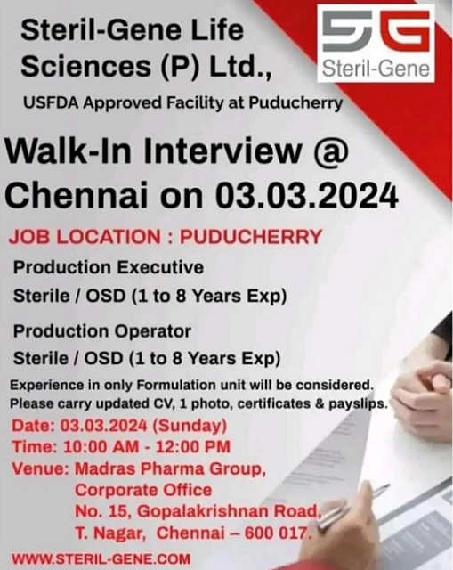 Steril-Gene Life Sciences Walk-In Interview for Production-Executive/ Operator On 3rd March 2024