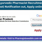 UPSSSC Ayurvedic Pharmacist Recruitment 2024 (1002 Post) Notification out, Apply online
