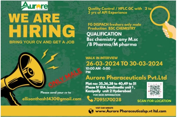 Aurore Pharmaceuticals Walk-In interview for Fresher & Experienced from 26th to 30th March 2024