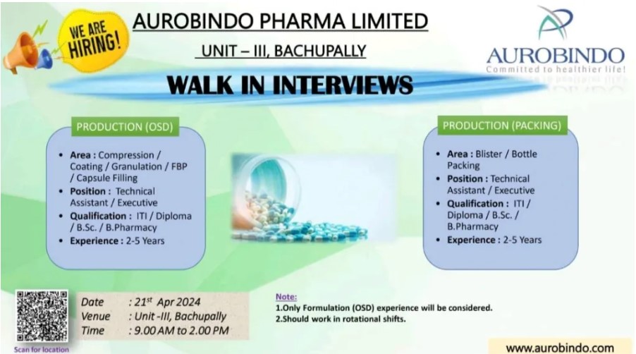 Aurobindo Pharma Walk-In Interviews for Production and Packing on 21st April 2024