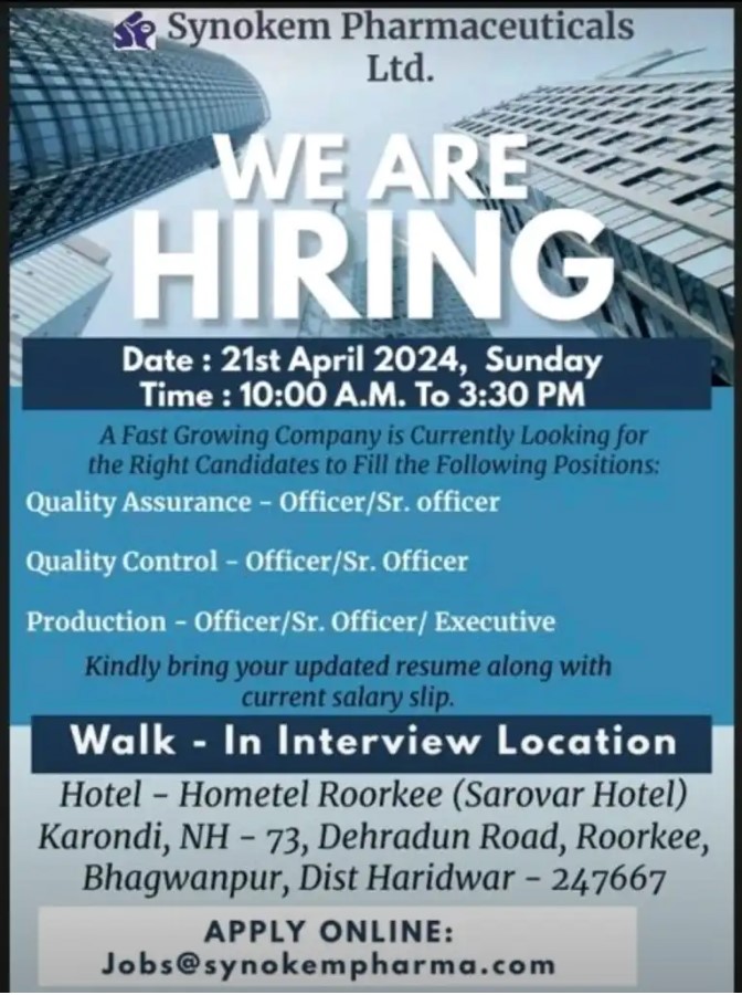 Synokem Pharma Walk-In Interview for Multiple Positions on 21st April 2024